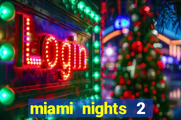 miami nights 2 java pt-br 320x240